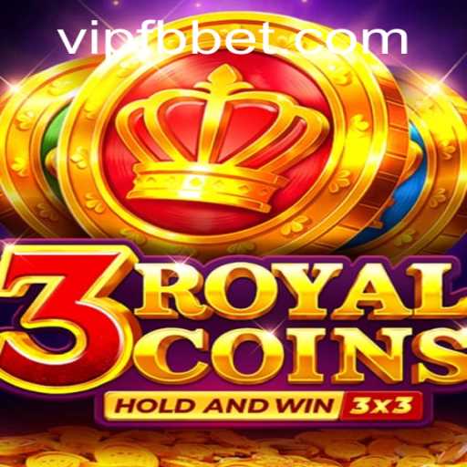Exploring 3RoyalCoins: A Thrilling New Adventure with FBbet PH Login